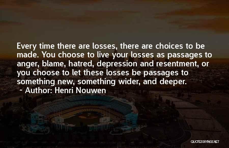 Depression And Anger Quotes By Henri Nouwen