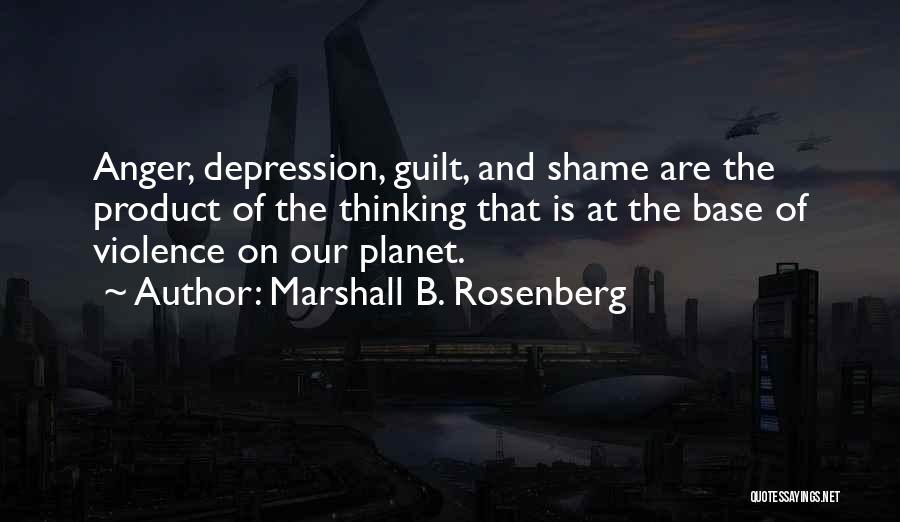 Depression And Anger Quotes By Marshall B. Rosenberg