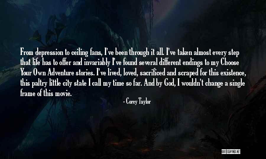 Depression And God Quotes By Corey Taylor