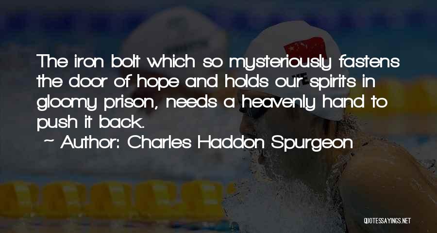 Depression And Hope Quotes By Charles Haddon Spurgeon