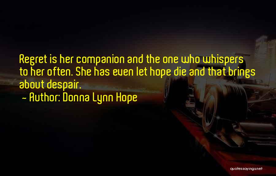 Depression And Hope Quotes By Donna Lynn Hope