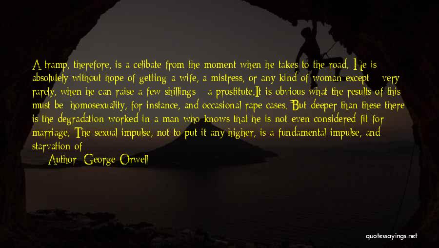 Depression And Hope Quotes By George Orwell