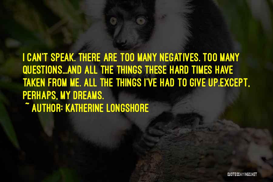 Depression And Hope Quotes By Katherine Longshore