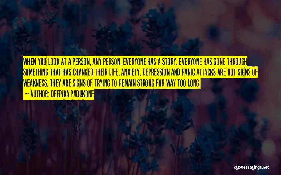 Depression And Life Quotes By Deepika Padukone