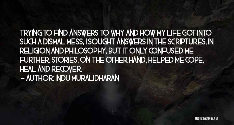 Depression And Life Quotes By Indu Muralidharan