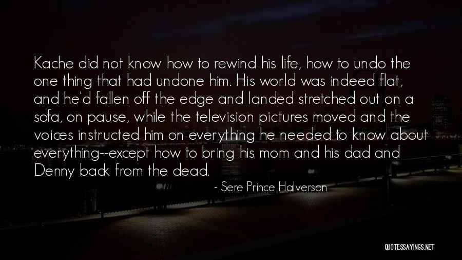 Depression And Life Quotes By Sere Prince Halverson