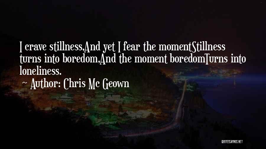 Depression And Loneliness Quotes By Chris Mc Geown