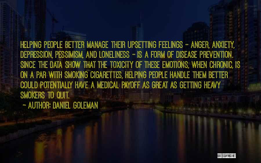 Depression And Loneliness Quotes By Daniel Goleman