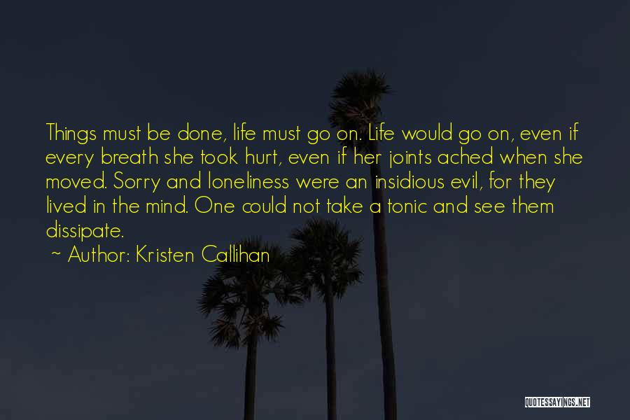 Depression And Loneliness Quotes By Kristen Callihan