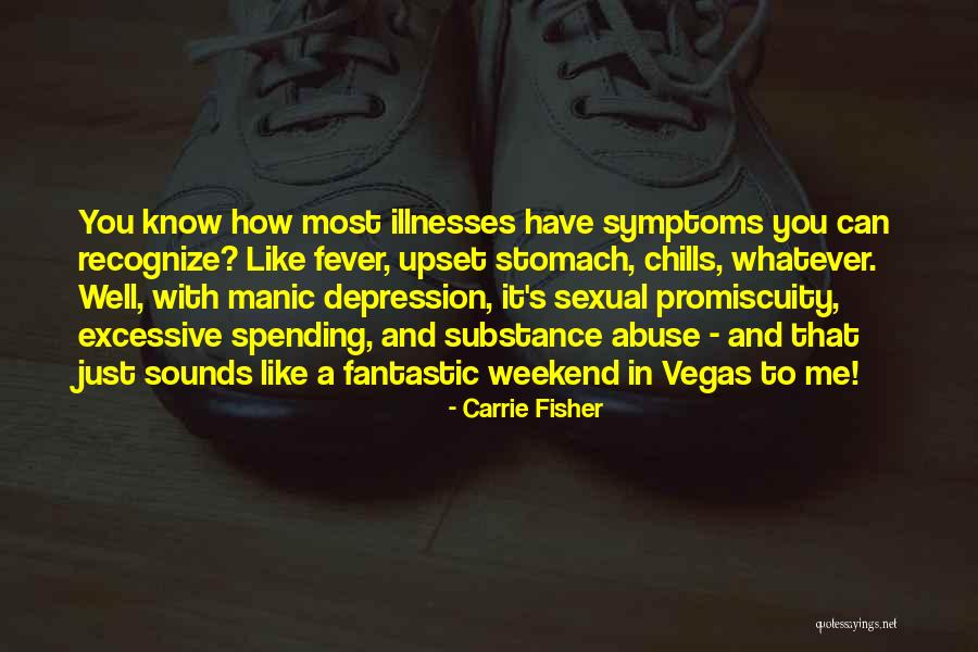 Depression And Mental Health Quotes By Carrie Fisher