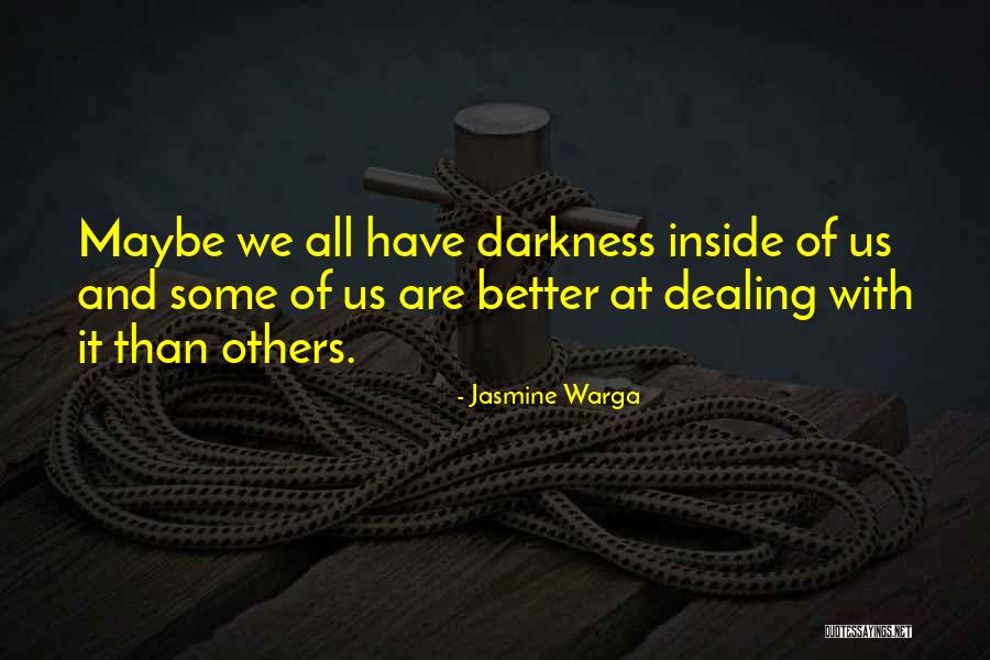 Depression And Mental Health Quotes By Jasmine Warga