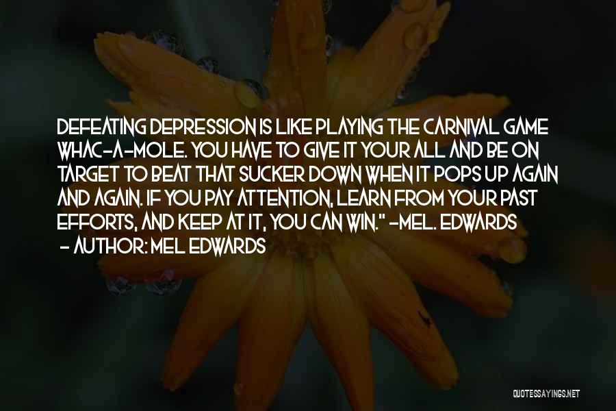 Depression And Mental Health Quotes By Mel Edwards
