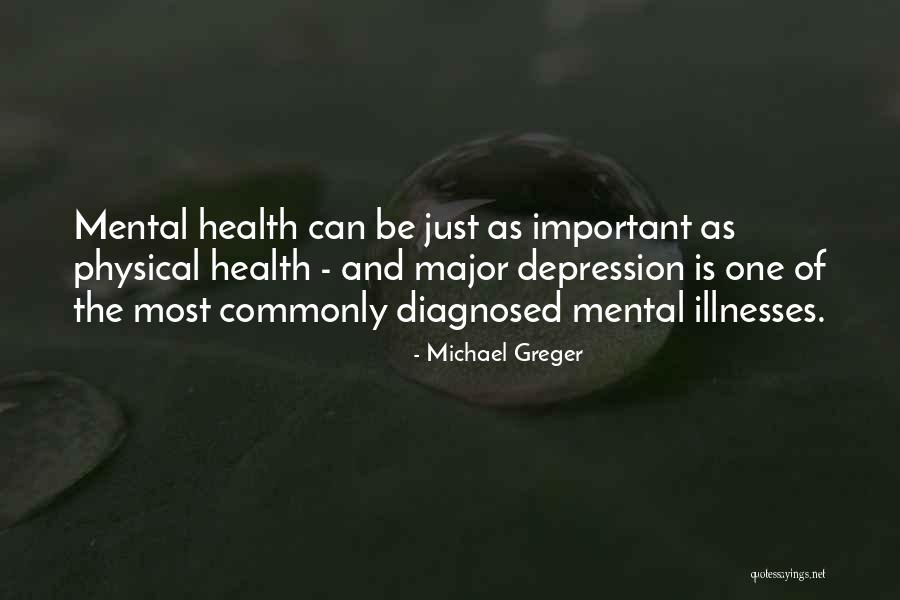 Depression And Mental Health Quotes By Michael Greger