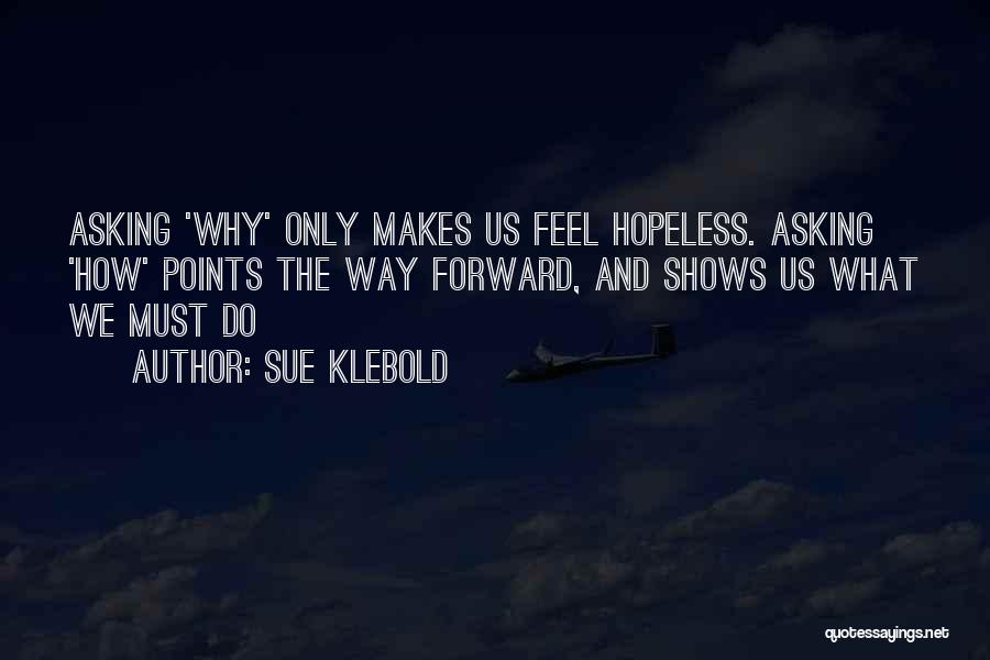 Depression And Mental Health Quotes By Sue Klebold