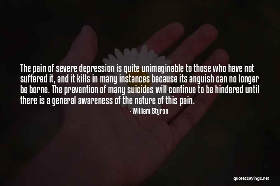 Depression And Mental Health Quotes By William Styron