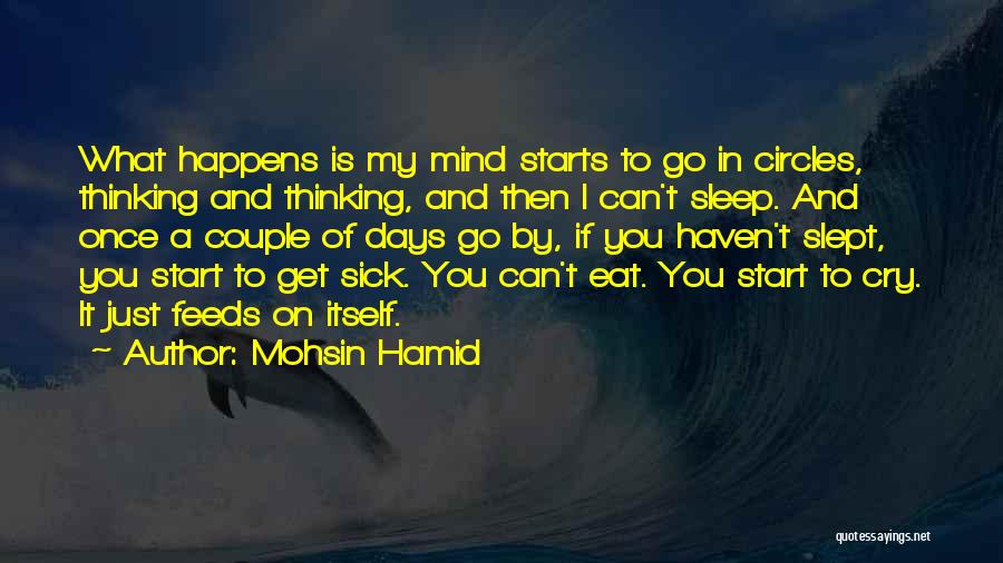 Depression And Sleep Quotes By Mohsin Hamid