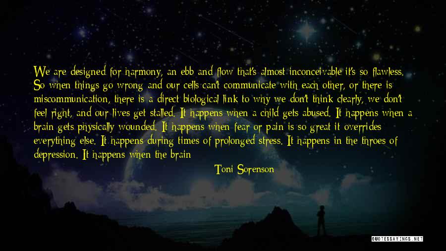 Depression And Stress Quotes By Toni Sorenson