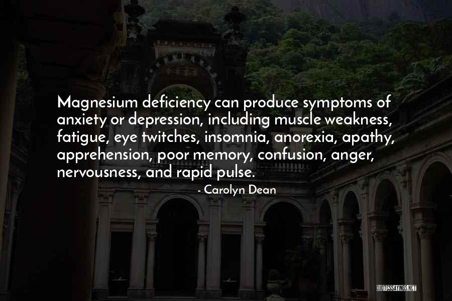 Depression Anorexia Quotes By Carolyn Dean Depression Anorexia Quotes By Carolyn Dean