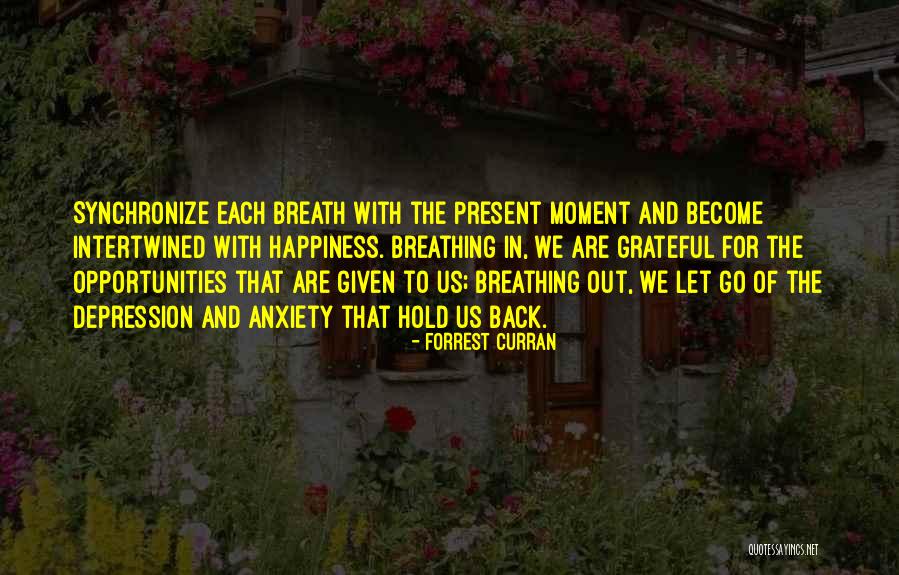 Depression Anxiety Quotes By Forrest Curran Depression Anxiety Quotes By Forrest Curran
