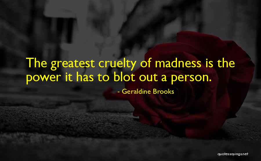 Depression Anxiety Quotes By Geraldine Brooks Depression Anxiety Quotes By Geraldine Brooks