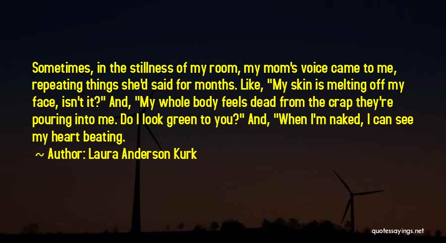 Depression Beating Quotes By Laura Anderson Kurk