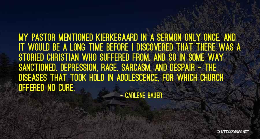 Depression Cure Quotes By Carlene Bauer