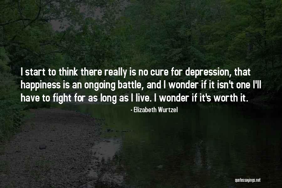 Depression Cure Quotes By Elizabeth Wurtzel Depression Cure Quotes By Elizabeth Wurtzel