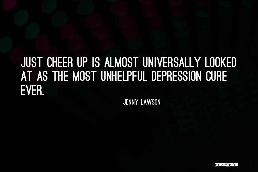 Depression Cure Quotes By Jenny Lawson Depression Cure Quotes By Jenny Lawson