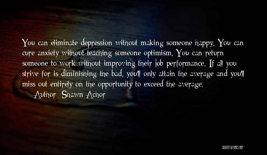 Depression Cure Quotes By Shawn Achor