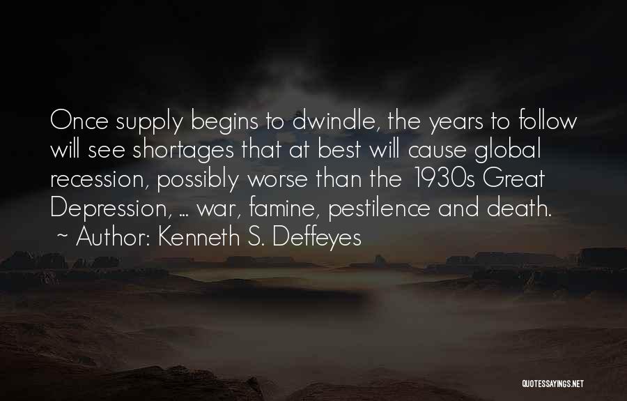 Depression Death Quotes By Kenneth S. Deffeyes