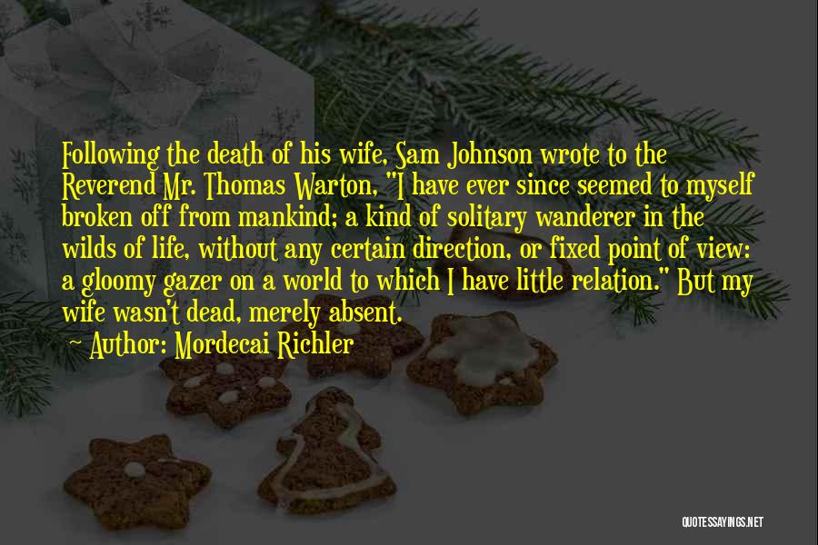 Depression Death Quotes By Mordecai Richler