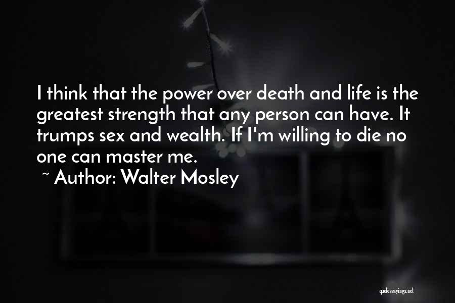 Depression Death Quotes By Walter Mosley