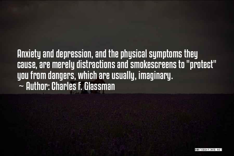 Depression From Books Quotes By Charles F. Glassman