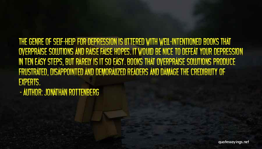 Depression From Books Quotes By Jonathan Rottenberg