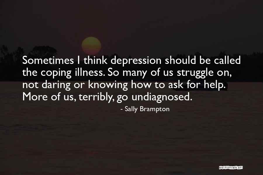 Depression Help Quotes By Sally Brampton Depression Help Quotes By Sally Brampton