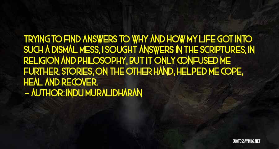 Depression In Life Quotes By Indu Muralidharan