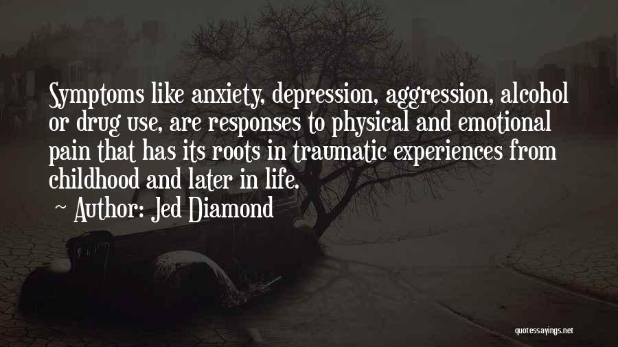 Depression In Life Quotes By Jed Diamond