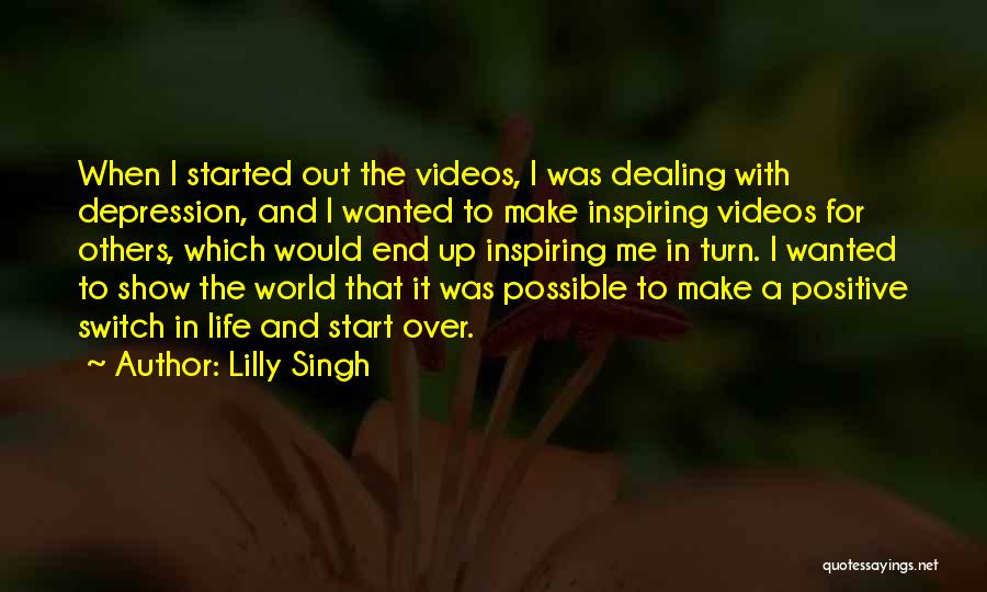 Depression In Life Quotes By Lilly Singh