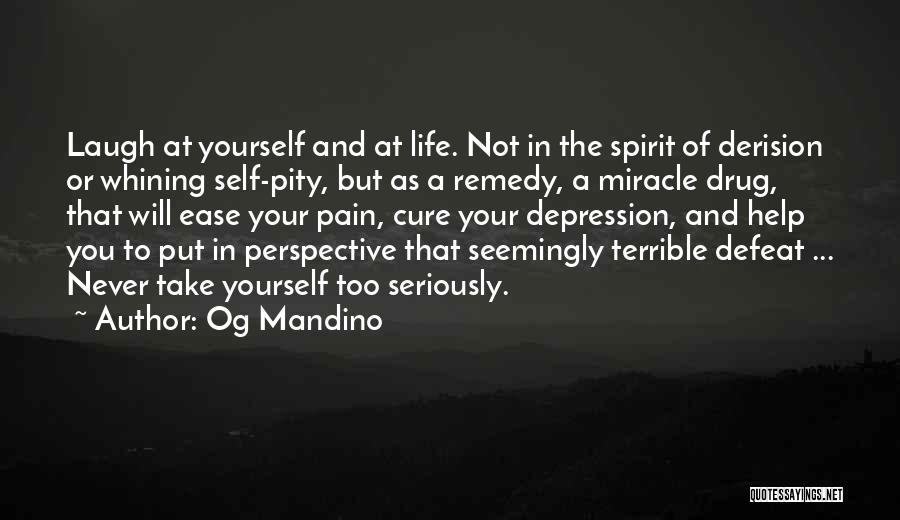 Depression In Life Quotes By Og Mandino