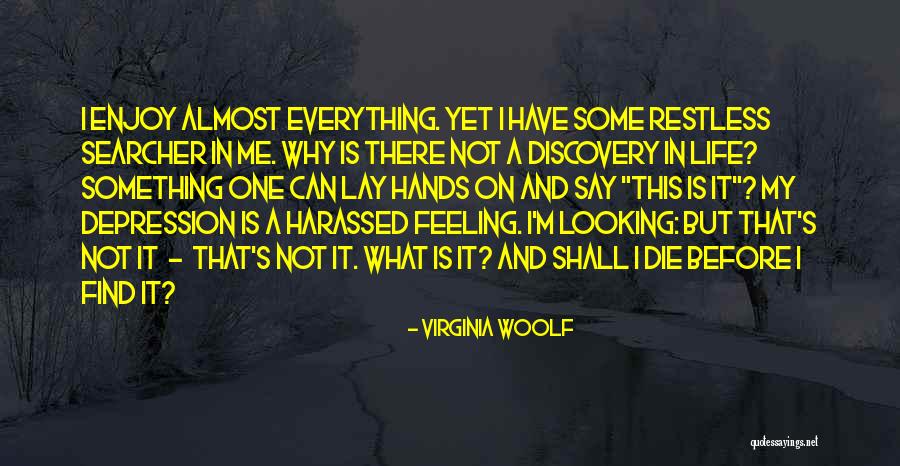 Depression In Life Quotes By Virginia Woolf