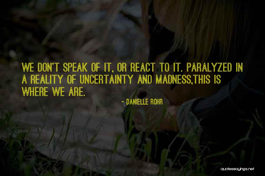 Depression In Teens Quotes By Danielle Rohr Depression In Teens Quotes By Danielle Rohr