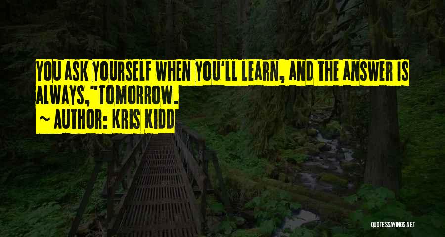 Depression In Youth Quotes By Kris Kidd