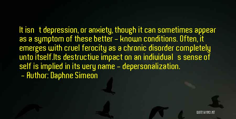 Depression Isn't Quotes By Daphne Simeon