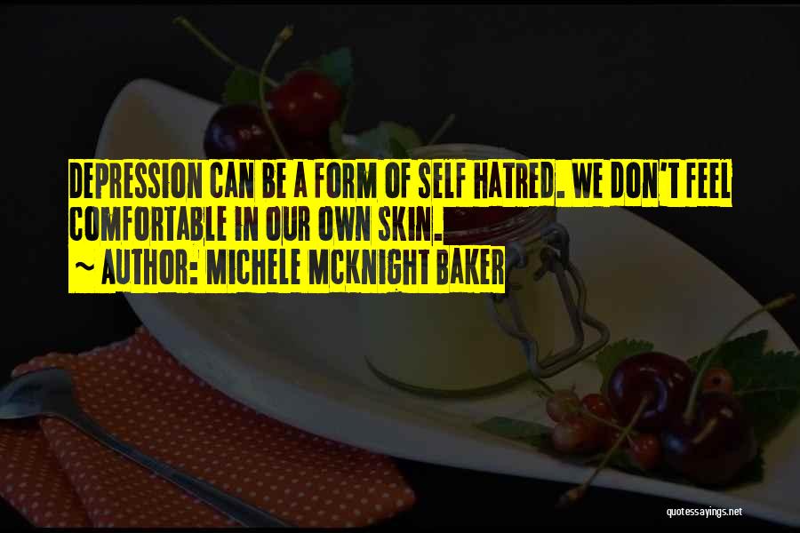 Depression Low Self Esteem Quotes By Michele McKnight Baker