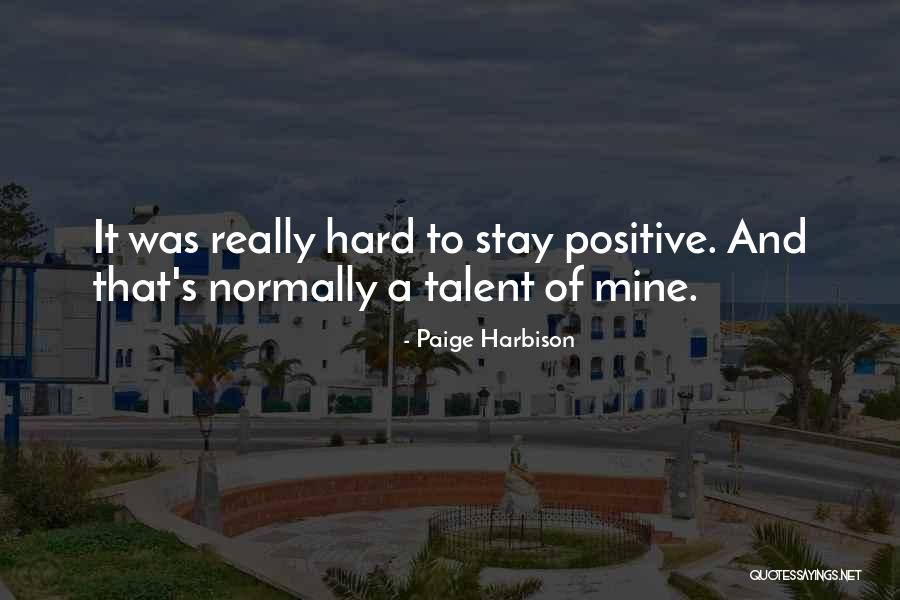 Depression Positive Quotes By Paige Harbison