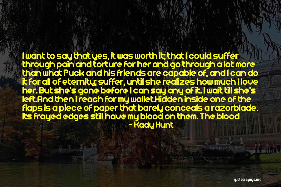 Depression Self Harm Quotes By Kady Hunt Depression Self Harm Quotes By Kady Hunt