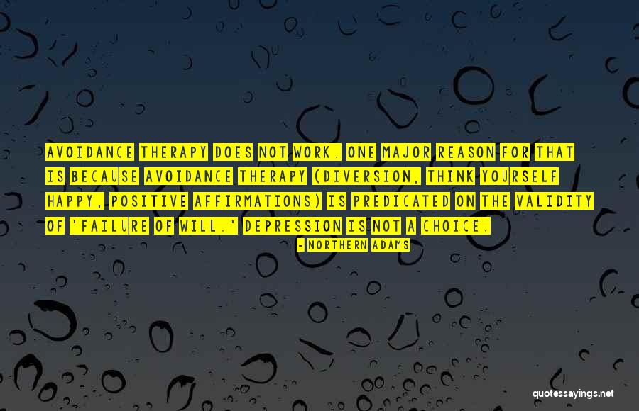Depression Therapy Quotes By Northern Adams Depression Therapy Quotes By Northern Adams