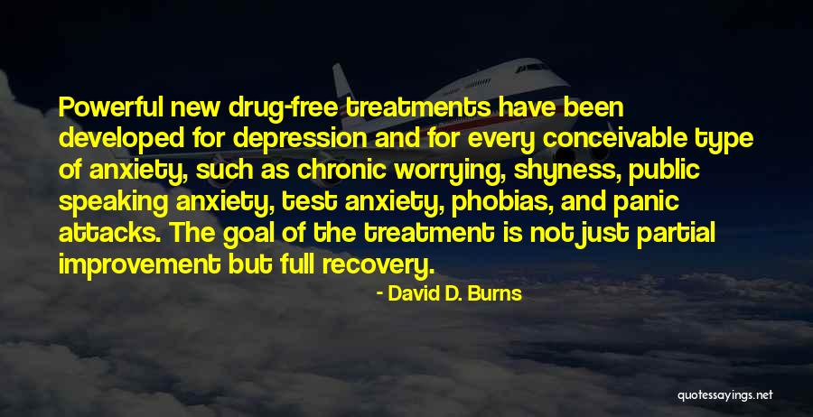 Depression Treatment Quotes By David D. Burns