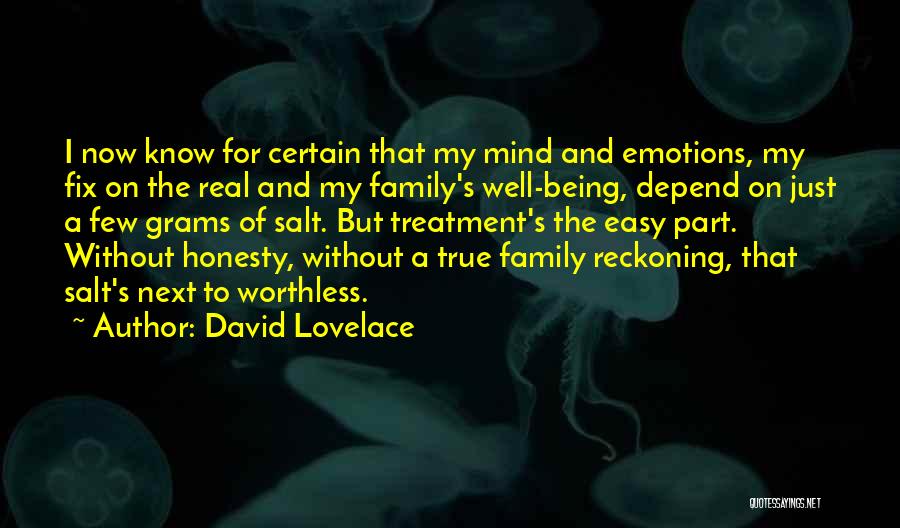 Depression Treatment Quotes By David Lovelace