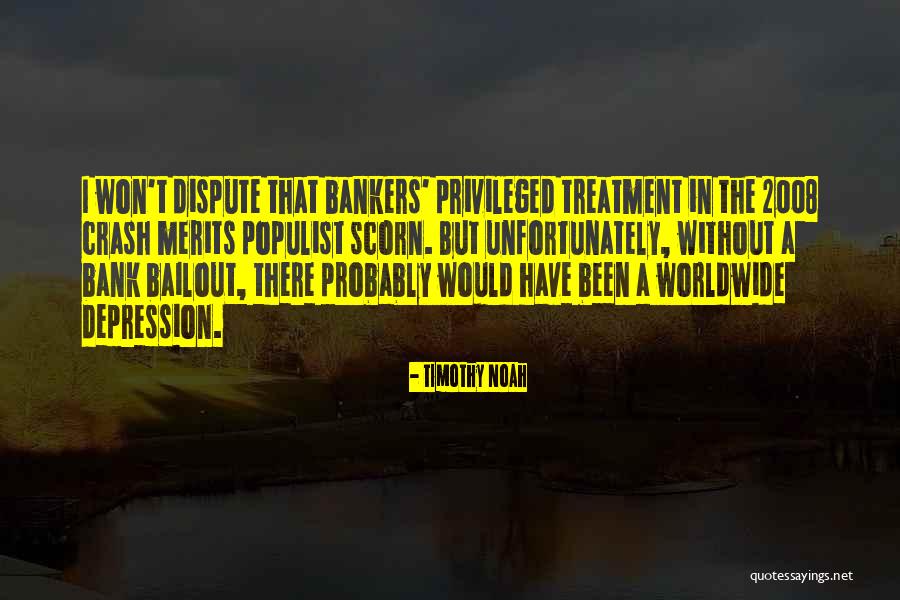 Depression Treatment Quotes By Timothy Noah Depression Treatment Quotes By Timothy Noah